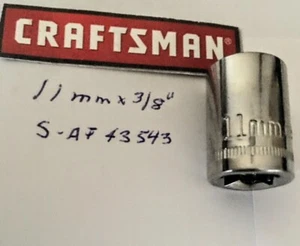 Craftsman 11 mm x 3/8" Dr Socket - 6 Pt S-AF 43543 Chrome Finish Free Ship - Picture 1 of 4