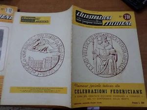 L'ILLUSTRAZIONE SICILIANA n.7-10 del 1951 CELEBRAZIONI PER FEDERICO II - Foto 1 di 4