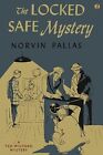 The Locked Safe Mystery: A Ted Wilford Mystery By Pallas, Norvin -Paperback