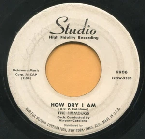HUMBUGS (How Dry I Am / Distillery) ROCK 45 RPM RECORD - Picture 1 of 2