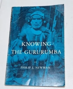 Knowing The Gururumba Newman 1965 PB Case Studies In Cultural Anthropology - Foto 1 di 6