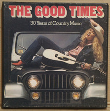 Good Times 30 Years Of Country Music 6xlp box vinyl 12" 1979
