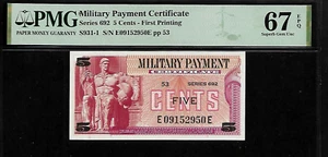 US Military Payment Certificate 5 Cents PMG 67 EPQ UNC Series 692 P#S931-1 - Picture 1 of 4