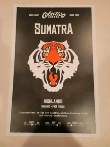 Colectivo Coffee: Since 1993 Used Sumatra 19 × 12.5" Nice Cafe Poster As Is Read - Picture 1 of 10