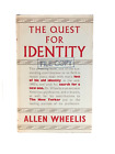 The quest for identity (Allen Wheelis - 1959) (ID:07430)
