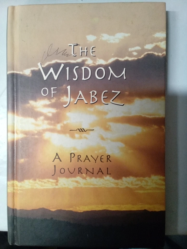 The Wisdom of Jabez A Prayer Journal HC Book Metro Books 2001 1ST PRINT - Image 1 of 4
