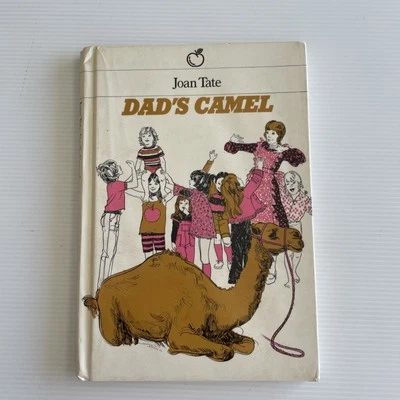 Dad’s Camel By Joan Tate, 1973 Vintage 1st Edition HC Children’s Red Apple Books - Image 1 of 4