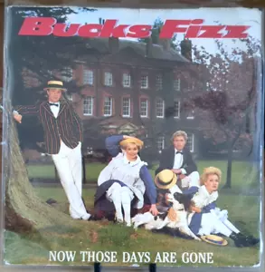 Bucks Fizz: Now Those Days Are Gone 1982 RCA (RCA 241) UK Import - 7" Vinyl - Picture 1 of 4
