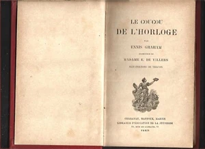 LE COUCOU DE L HORLOGE . ENNIS GRAHAM - Foto 1 di 2