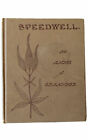 Speedwell by Anne J Grannass 1900 collectible poetry book