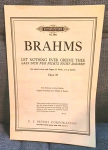 Brahms Let Nothing Ever Grieve Thee Sheet Music Chorus Voice Piano Organ 1961 - Picture 1 of 3