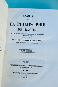 Maistre, Joseph de Examen de la philosophie de Bacon, où l'on traite différentes - Picture 1 of 9