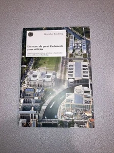 Ein Spaziergang durch das Parlament und seine Gebäude Deutscher Bundestag auf Spanisch - Bild 1 von 12