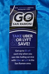 Go San Ramon! - Take Uber or Lyft and Save - Brochure - Circa July 1, 2023 - Picture 1 of 2