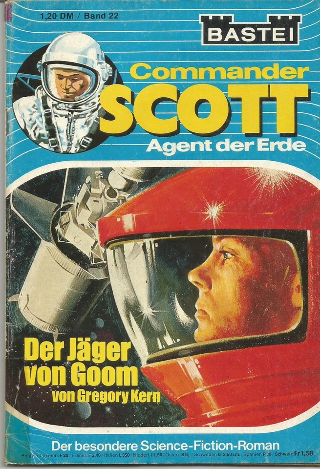 Bastei COMMANDER SCOTT Nr. 22 "Der Jäger von Goom" Gregory Kern (Horst Pullakus) - Bild 1 von 1