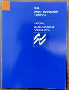 NATIONAL SEMICONDUCTOR 1984 Linear Suppliment Databook, Bello - Foto 1 di 2
