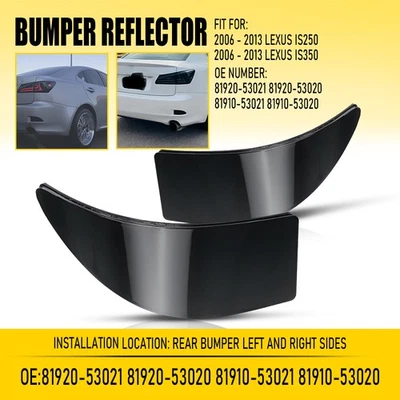 Reflector de parachoques trasero izquierdo y derecho 2 piezas para Lexus IS250 IS350 2006-2013 Foto 1 de 4