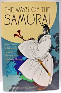Ways of the Samurai Carol Gaskin & Vince Hawkins Learn the Samurai Code, History - Picture 1 of 10