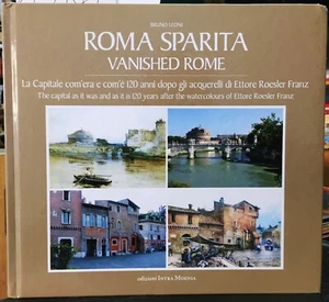 (Roma) B. Leoni - ROMA SPARITA - VANISHED ROME - Intra Moenia 2015 - Imagen 1 de 1