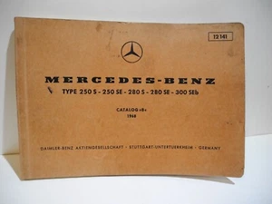 MERCEDES-BENZ 12141 PARTS CATALOG TYPE 250S-250SE-280S-280SE-300SEb 1968 EXCELLE - Picture 1 of 12