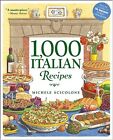 1,000 Italian Recipes (1,000 Recipes) by Michele Scicolone 