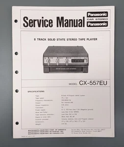 Panasonic CX-557EU Service Manual for 8-Track Solid State Stereo - Picture 1 of 4