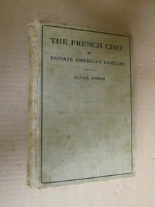 COOKBOOK Raskin The French Chef in Private American Families 1922 - Picture 1 of 3