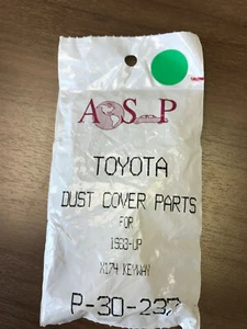 ASP P-30-237 Toyota Dust Cover Parts for 1988-UP , pkg of 5 - Bild 1 von 2