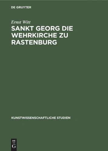 Ernst Witt Sankt Georg Die Wehrkirche Zu Rastenburg (Hardback) - Image 1 of 1