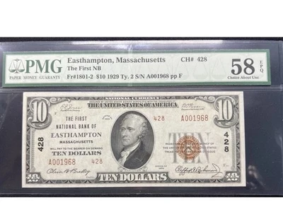 1929 $10 First NB Easthampton Mass PMG 58 EPQ Fr. 1801-2 CH#428 BEAUTIFUL! - Image 1 of 2
