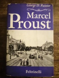 PAINTER GEORGE D. - MARCEL PROUST - FELTRINELLI 1966 - Imagen 1 de 4