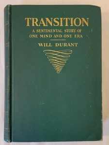 Transition: A Sentimental Story Of One Mind And One Era By Will Durant - Picture 1 of 6