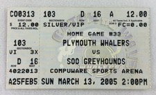 OHL 2005 03/13 SOO Greyhounds at Plymouth Whalers Hockey Ticket