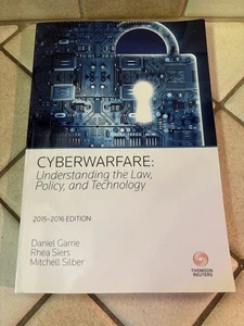 Cyberwarfare: Understanding the Law, Policy and Technology by Daniel B. Garrie - Picture 1 of 2