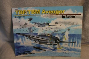 TBF / TBM Avenger in Action Squadron Signal Book # 10225 Neuwertiger Zustand - Bild 1 von 5