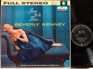 BEVERLY KENNEY "BORN TO BE BLUE" DECCA DL78850 DG RARE STEREO VG+/VG++ - Picture 1 of 4