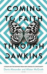 Coming to Faith through Dawkins: 12 Essays on the Pathway from New Atheism to... - Picture 1 of 1