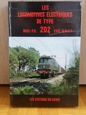 Les Locomotives Électriques De Type Midi P-O 2D2 - Les Éditions Du Cabri