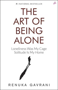 THE ART OF BEING ALONE by RENUKA GAVRANI FREE SHIPPING - Imagen 1 de 5