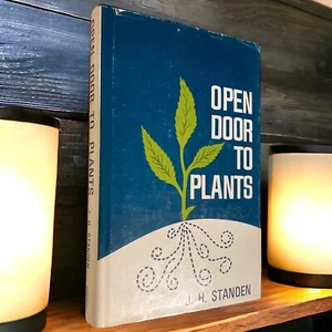 Open Door to Plants By J.H. Standen 1969 First Edition 1st - Picture 1 of 5