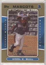 2013 Topps Pro Debut Mascot Patch Gold /50 Wool E Bull #MAS-WEB Patch