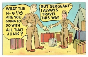 WWII Humor Sergeant I Always Travel This Way Military Postcard - Picture 1 of 2
