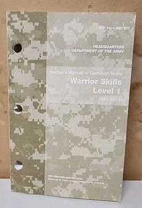 SOLDIER'S MANUAL OF COMMON TASKS WARRIOR SKILLS LEVEL 1 December 2007 ARMY - Picture 1 of 2
