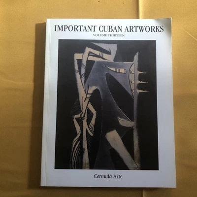 Important Cuban Artworks Vol. Thirteen By Cernuda Arte Like New 2016 - Image 1 of 4