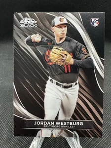 2024 Topps Chrome Black #76 Jordan Westburg RC Baltimore Orioles - Picture 1 of 2