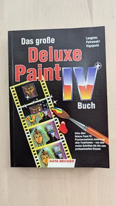 Das große Deluxe Paint IV Buch - Data Becker - Commodore Amiga - Wie neu - Bild 1 von 3