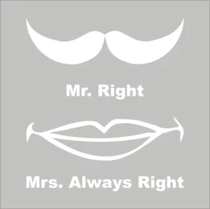 Mr Right Mrs Always Right 1 Color Comical Window Wall Vinyl Decal Sticker - Picture 1 of 5
