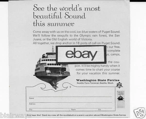 WASHINGTON STATE FERRIES SEE THE WORLD'S MOST BEAUTIFUL SOUND THIS SUMMER AD - Picture 1 of 1