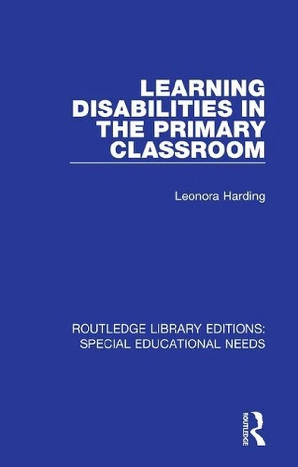 Learning Disabilities in the Primary Classroom by Leonora Harding (English) Pape - Image 1 of 1