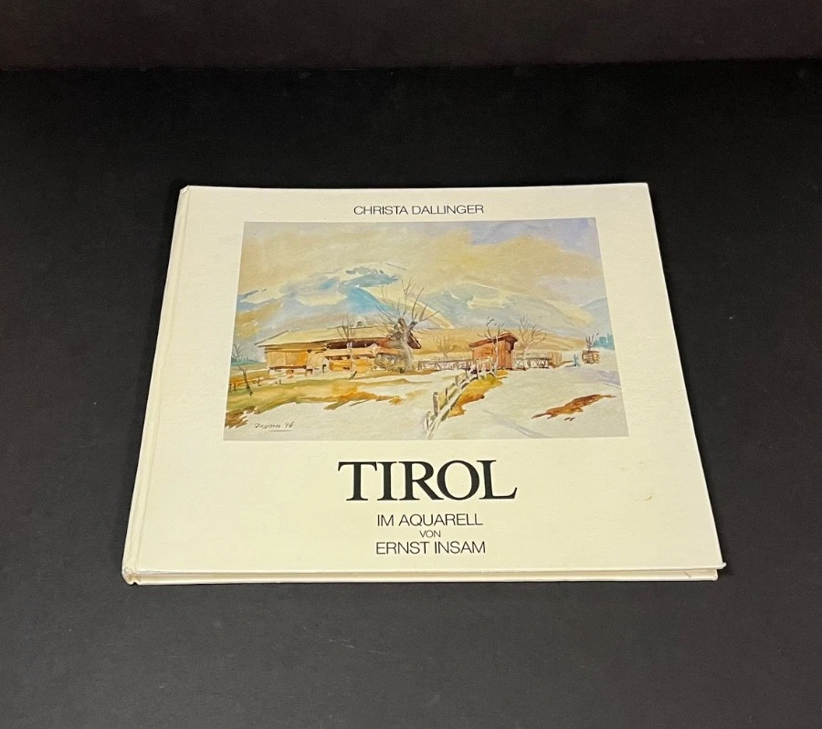 Tirol Im Aquarell von German English Sanduhr Signed & Inscribed by Ernst Insam - Image 1 of 4